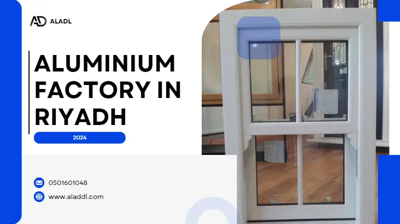 Top Aluminum Production and Installation Services of windows in Riyadh